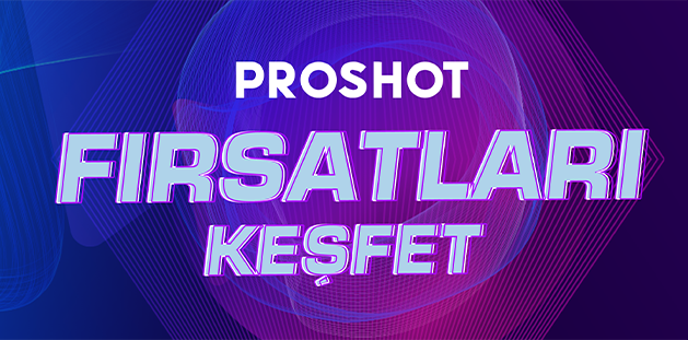Proshot Süper Fiyatlar