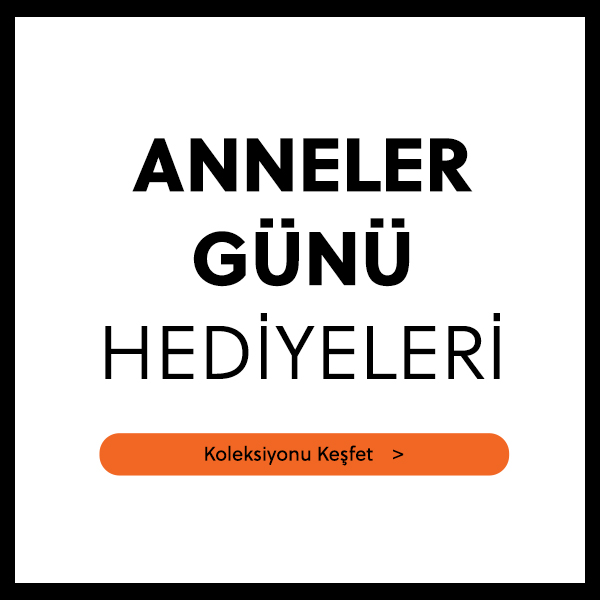 ANNELER GÜNÜ HEDİYELERİ