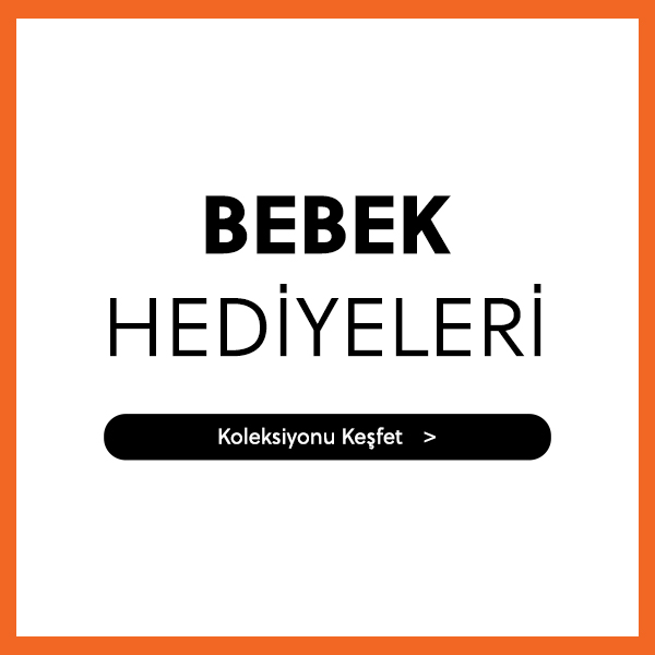 BEBEK HEDİYELERİ