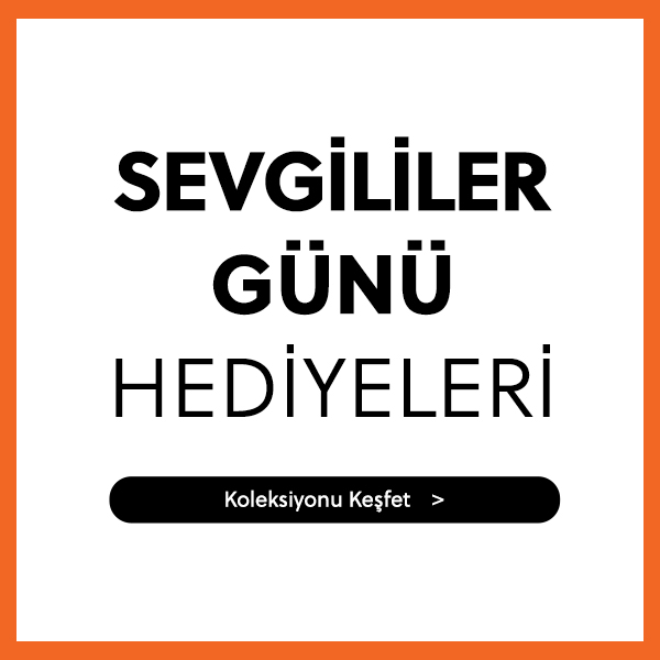 SEVGİLİLER GÜNÜ HEDİYELERİ