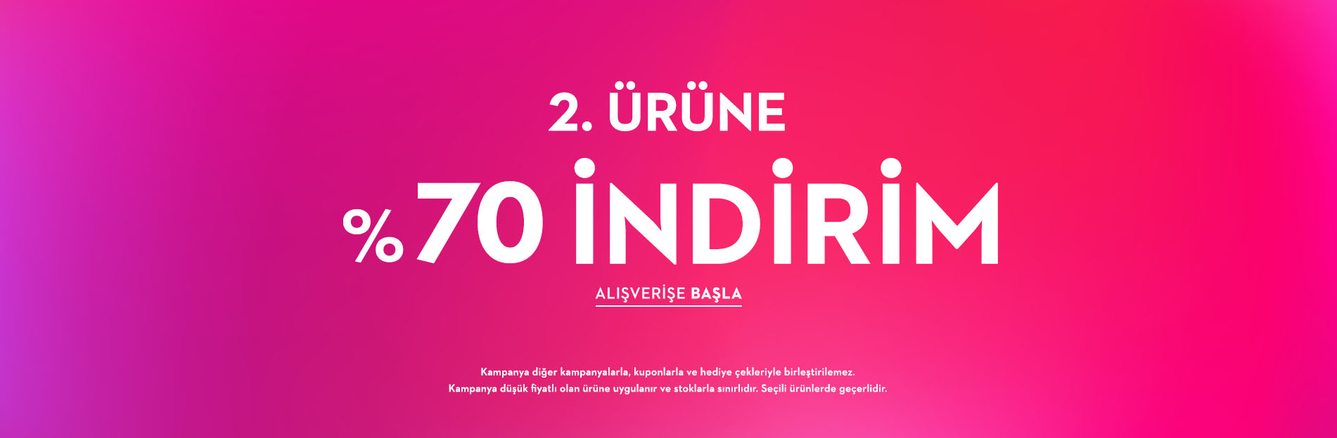 2.ye %70 İndirim