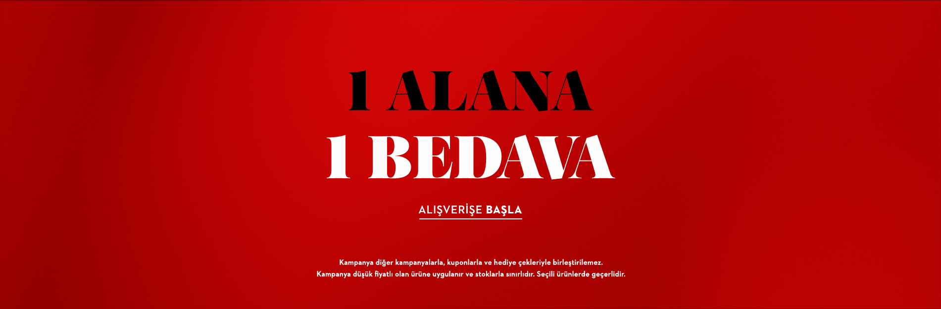 1 ALANA 1 BEDAVA