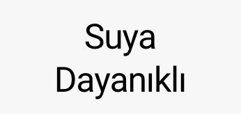 Suya Dayanıklı