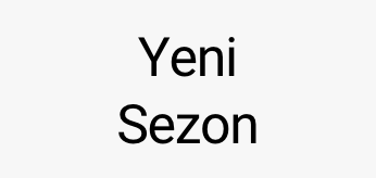 Yeni Sezon