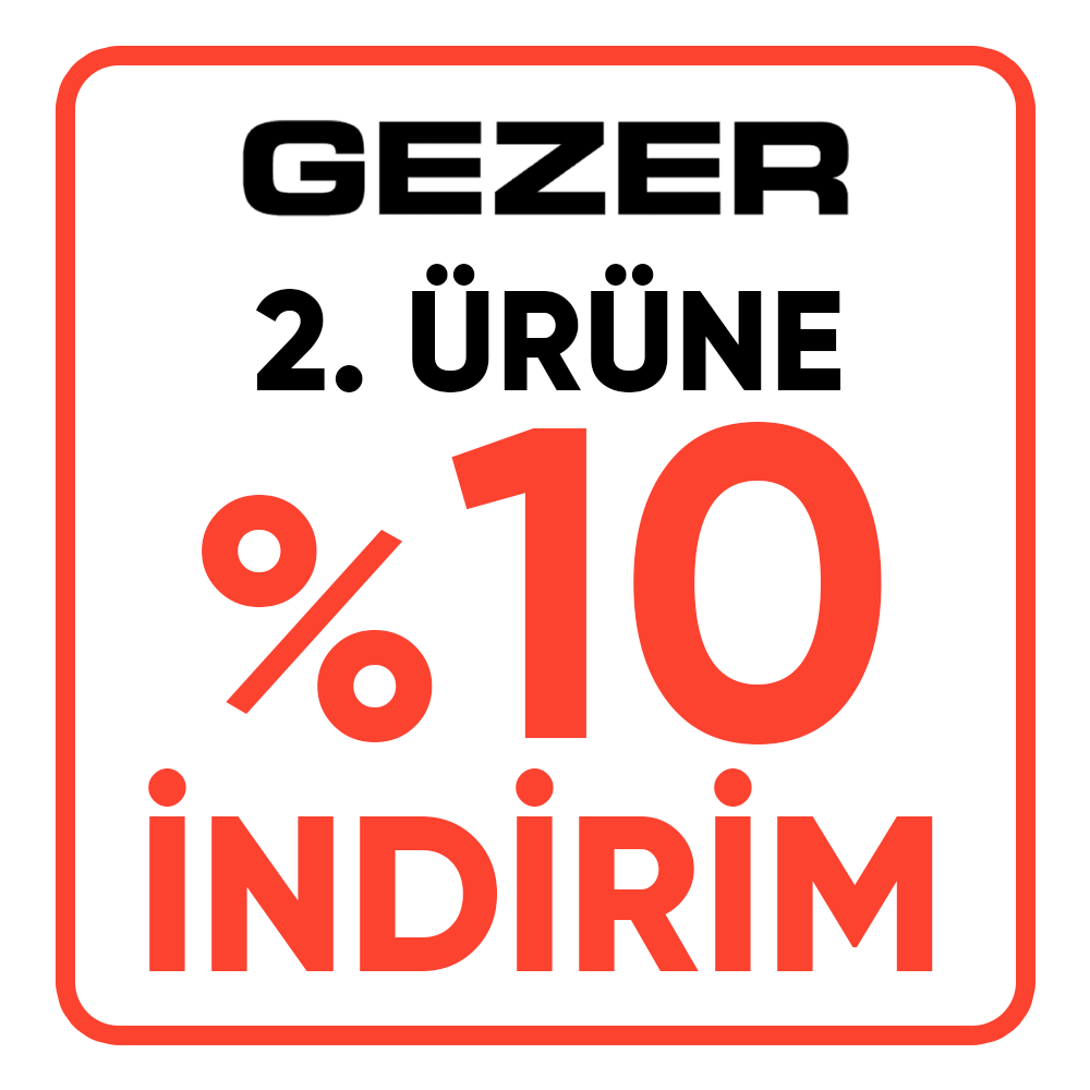 GEZER 2.Ürüne %10 İNDİRİM