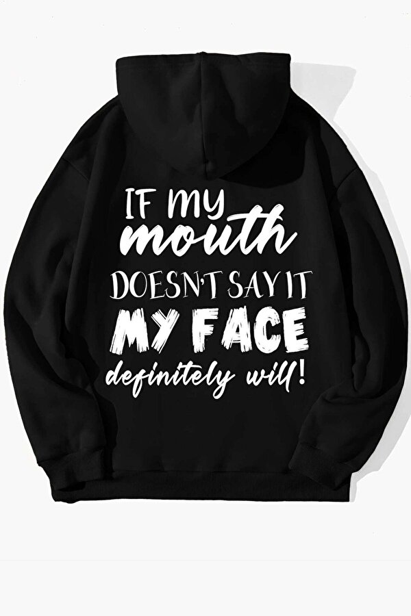 Unisex If My Mouth Sırt Baskılı Oversize Sweatshirt - 3 Al 1 Öde