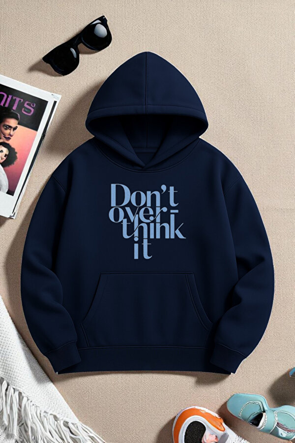 Unisex DONT OVER THINK Tasarım Basklı Sweatshirt