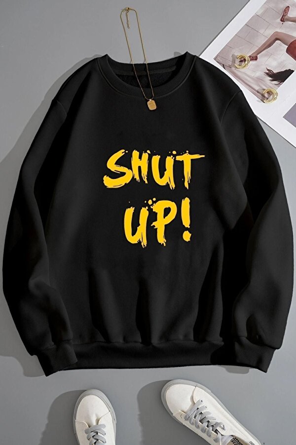 Unisex Shut Up Baskılı Bisiklet Yaka Sweatshirt - 3 Al 1 Öde