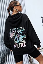 Unisex Oversize just chill and have fun Baskılı Sweatshirt - 3 Al 1 Öde