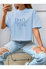 Unisex Dont Over Think Baskılı Tasarım - FLO 3 Al 1 Öde