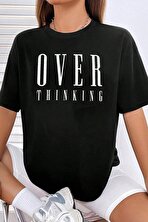 Unisex Over Thinking Baskılı Tasarım Tshirt - 3 Al 1 Öde