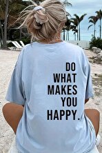 Unisex Sırt Baskılı Do What Oversize Tshirt - 3 Al 1 Öde