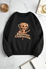 Unisex Ballerina Cappucina Baskılı Oversize Bisiklet Yaka Sweatshirt - 3 Al 1 Öde