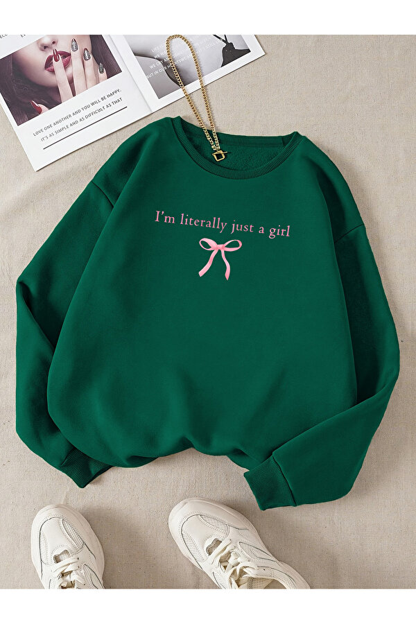 uyguntarz Unisex I'm Literally Just a Girl Baskılı Oversize Sweatshirt